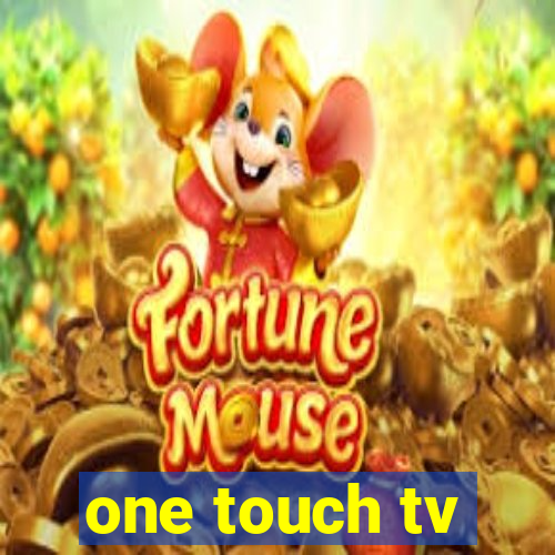 one touch tv